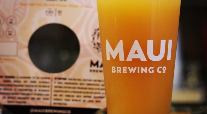【稲毛海岸】Maui Brewing　OMG Hazy IPA開栓！！