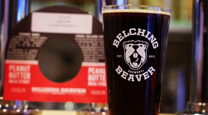 【稲毛海岸】Belching Beaver　Peanut Butter Milk Stout開栓！！