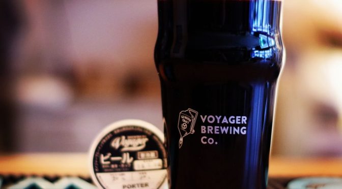 【稲毛海岸】VOYAGER BREWING　PORTER開栓！！