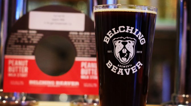 【稲毛海岸】Belching Beaver　Peanut Butter Milk Stout開栓！！